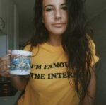 Famous T-Shirt
