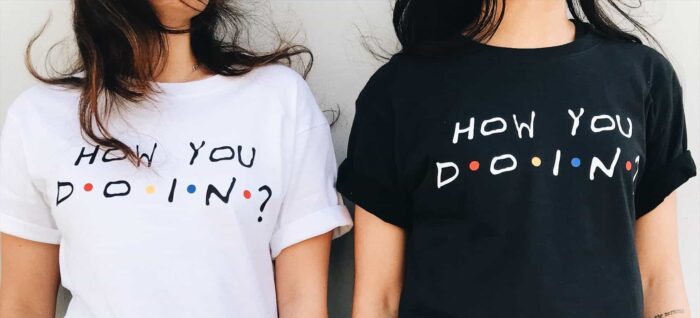 How You Doin T-Shirt