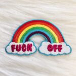 Rainbow Fuck Off Patch