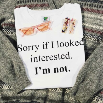 Not Interested T-Shirt