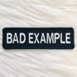 Bad Example Patch
