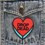 Drop Dead Heart Patch - Image 2