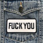 Fuck You Patch (White) - Image 2