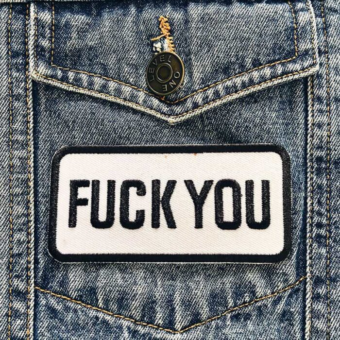 Fuck You Patch (White) - Image 2