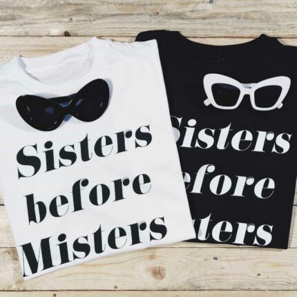 Sisters Before Misters T-Shirt