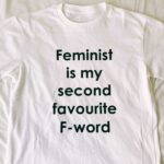 Second Favourite F-Word T-Shirt