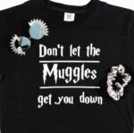 Muggles Get You Down T-Shirt