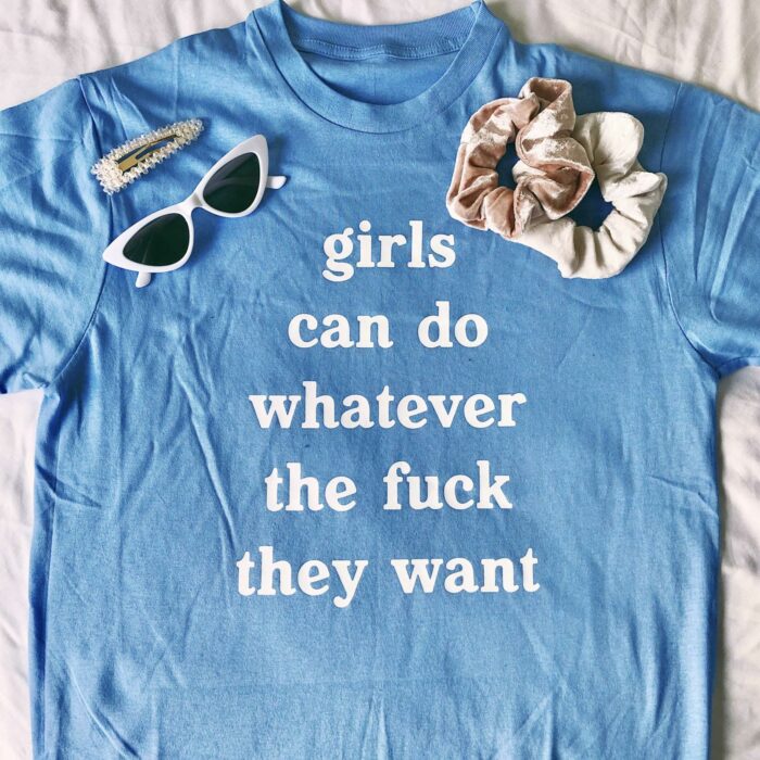 Girls Can Do Whatever T-Shirt