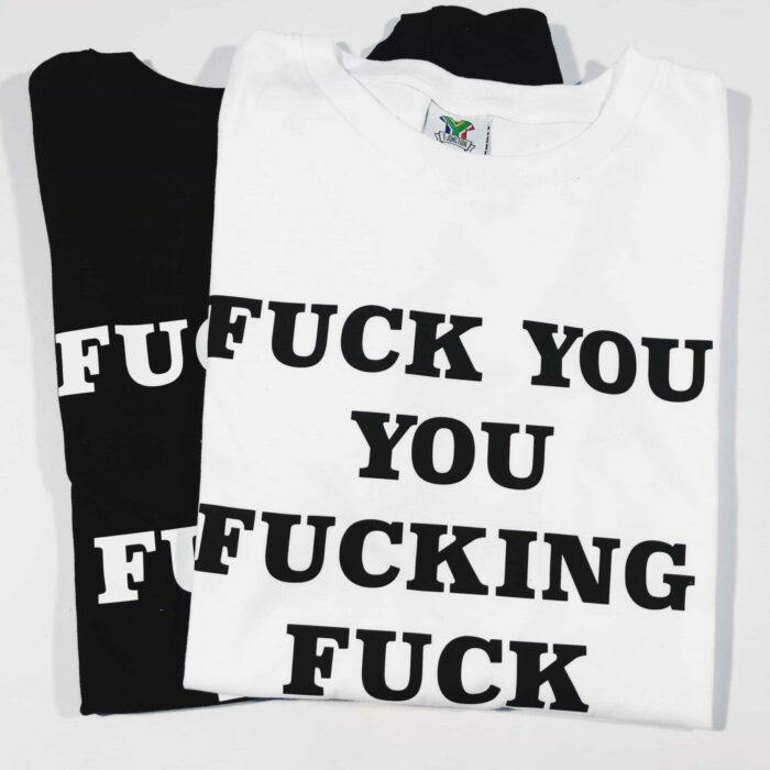 Fucking Fuck T-Shirt
