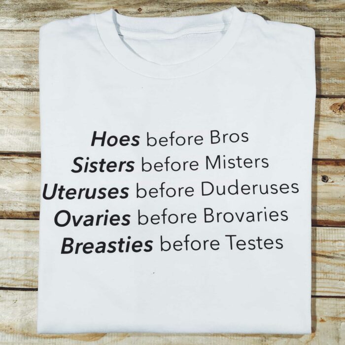 Hoes Before Bros T-Shirt