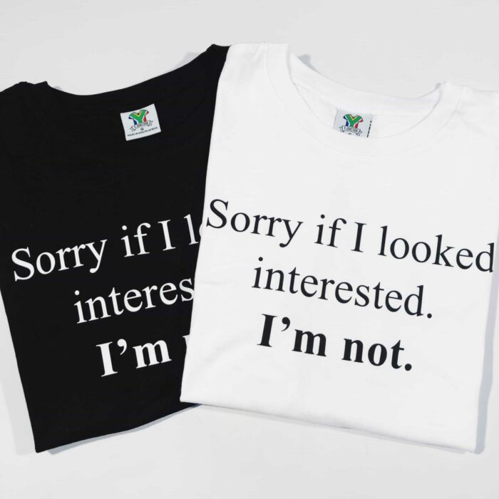 Not Interested T-Shirt