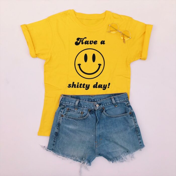 Shitty Day T-Shirt