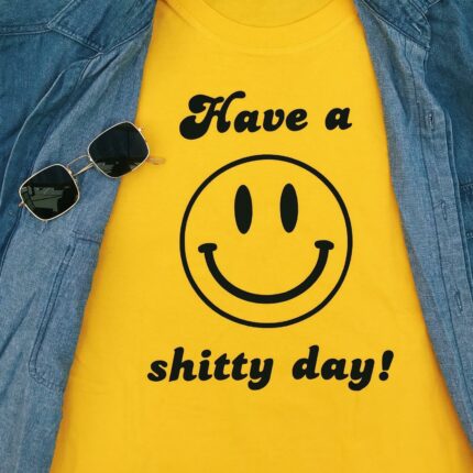 Shitty Day T-Shirt