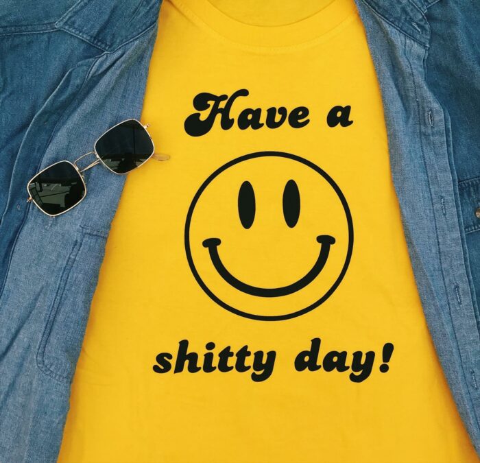 Shitty Day T-Shirt