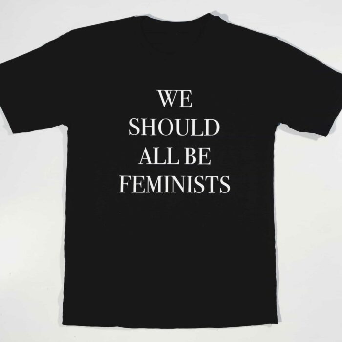 We Should All Be Feminists T-Shirt