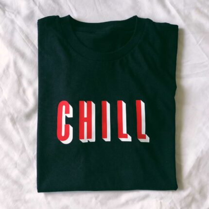 Chill T-Shirt