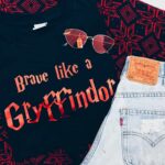 Brave like a Gryffindor T-Shirt