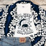 Oh Geez Oh Man T-Shirt