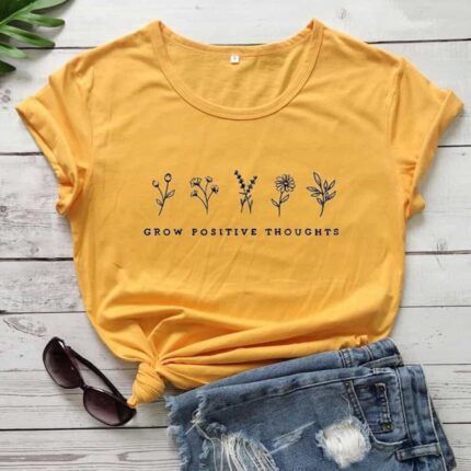 Grow Positive Thoughts T-Shirt