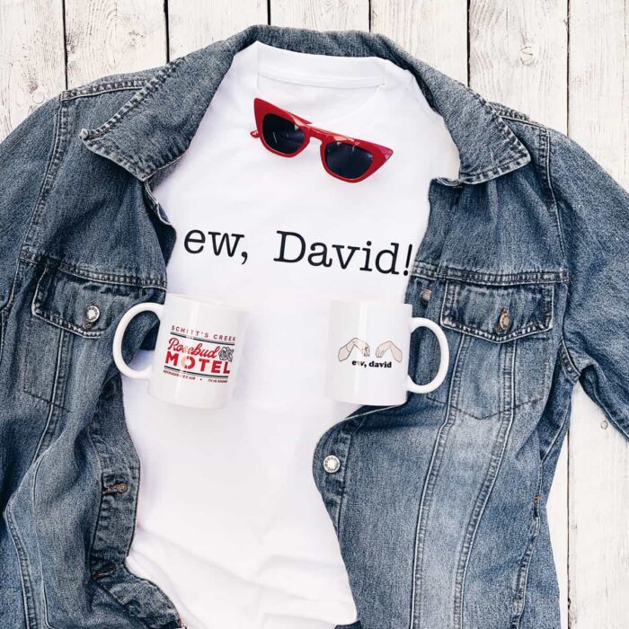 Ew David! T-Shirt