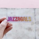 Jazzagals Sticker