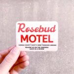 Rosebud Motel Sticker
