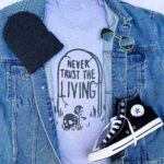 Never Trust The Living T-Shirt - Image 2