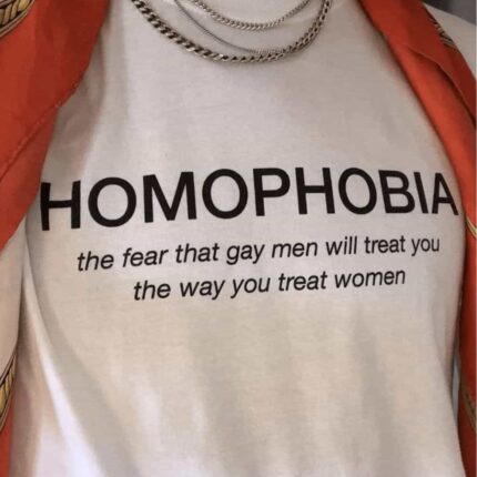 Homophobia T-Shirt