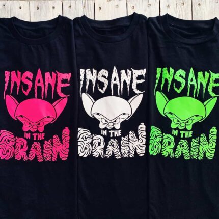 Insane In The Brain T-Shirt