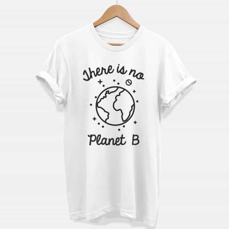 No Planet B T-Shirt No Planet B T-Shirt