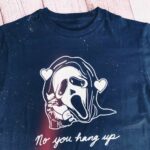 Scream You Hang Up T-Shirt