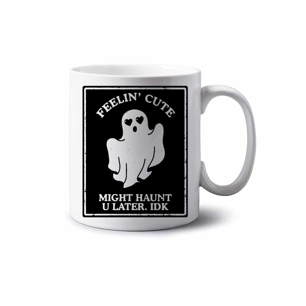 mug 1 Feelin' Cute Mug - Image 1