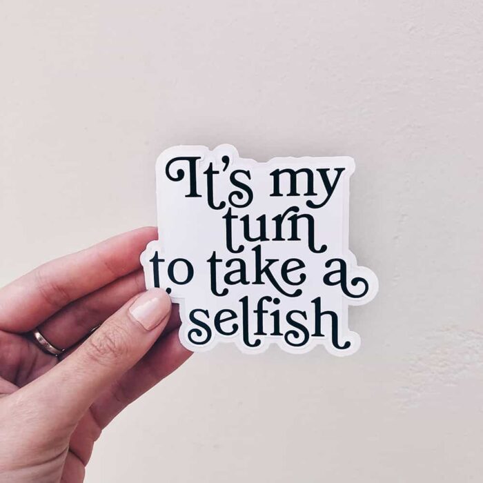 Selfish Sticker - Image 2