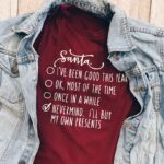 Buy My Own Presents T-Shirt