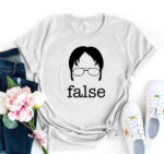 Dwight False T-Shirt