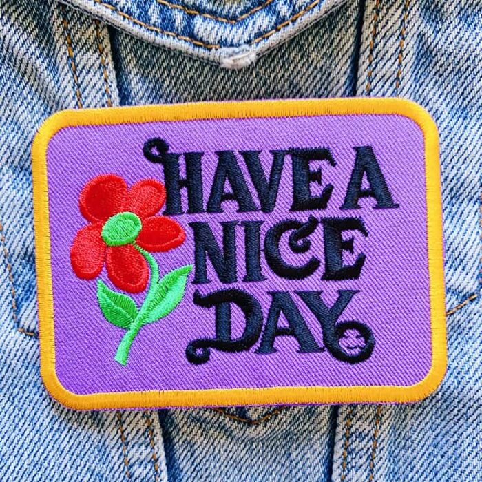 Have a Nice Day Patch - Image 2
