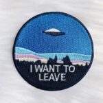 I Want To Leave Patch