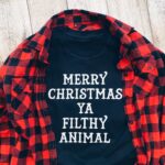 Ya Filthy Animal T-Shirt