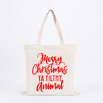 Ya Filthy Animal Tote Bag