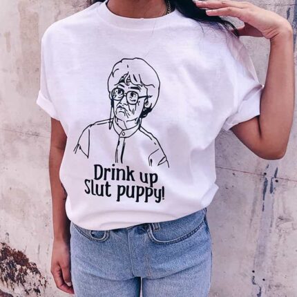 Drink Up Slut Puppy T-Shirt