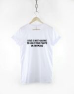 Love is Fart T-Shirt