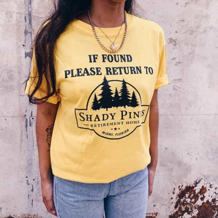 If Found Shady Pines T-Shirt