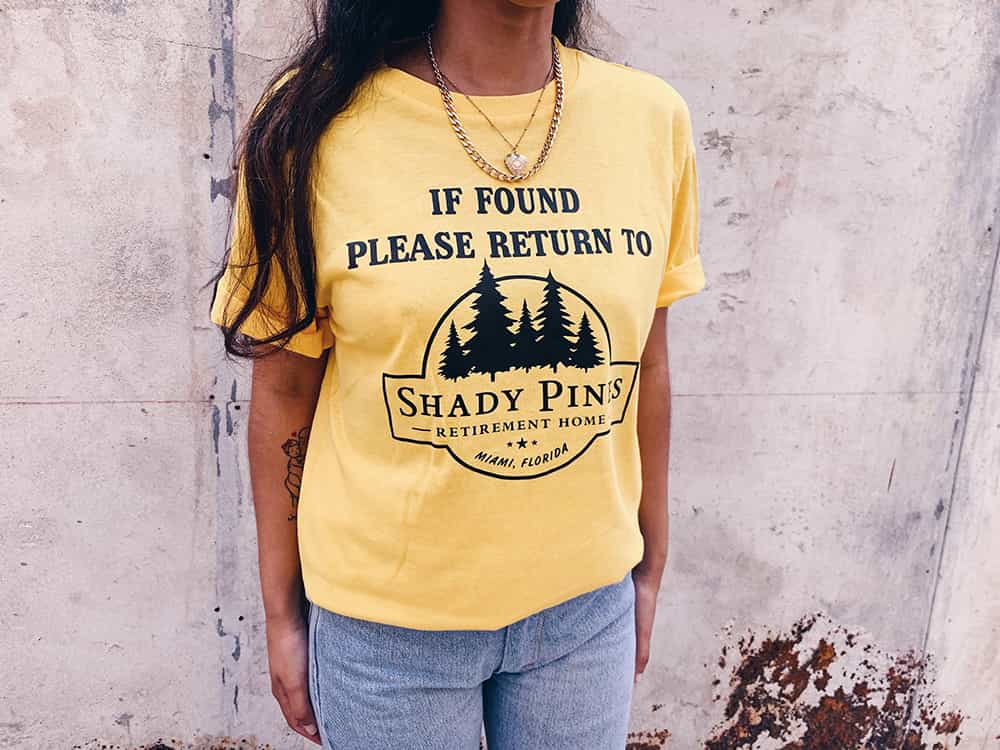 If Found Shady Pines T-Shirt If Found Shady Pines T-Shirt