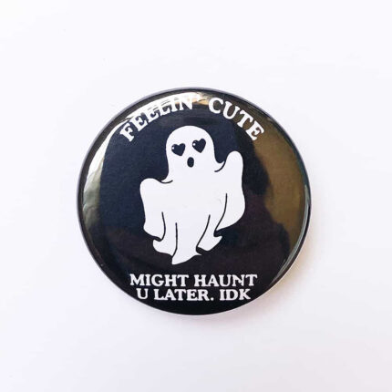 Feelin’ Cute Magnet