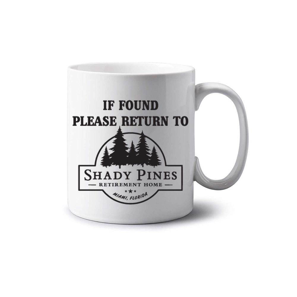 If Found Shady Pines Mug If Found Shady Pines Mug