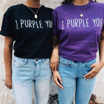 I Purple You T-Shirt