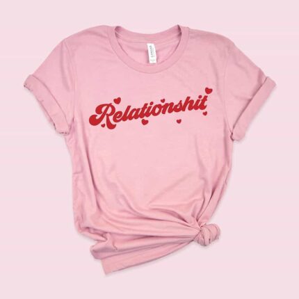 Relationshit T-Shirt