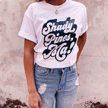 Shady Pines Ma T-Shirt