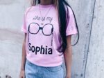 She is my Sophia T-Shirt