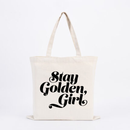 Stay Golden Girl Tote Bag